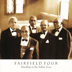 Standing in the Safety Zone by The Fairfield Four album reviews, ratings, credits