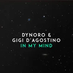 In My Mind - Single - Gigi D'Agostino In My Mind - Single - Gigi D'Agostino