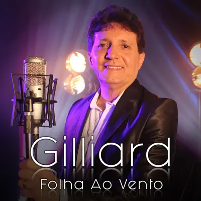 Folha Ao Vento - Single - Gilliard