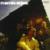 Floating Bridge - Watch Your Step