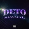 Deto (feat. Papo2oo4) - Sawmal lyrics