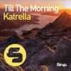 Till the Morning - Single