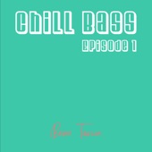 Chill Bass Episode 1 artwork