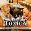 La Tóxica - Single album lyrics, reviews, download