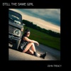 Still the Same Girl - EP