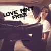 Love Ain't Free - Single, 2018