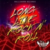Long Live Rock n' Roll - EP
