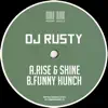 Rise & Shine / Funny Hunch - Single album lyrics, reviews, download
