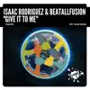 Give It to Me - Single album lyrics, reviews, download