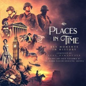 Places In Time - Key Moments In History artwork
