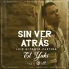 Sin Ver Atrás (En Vivo) - EP album lyrics, reviews, download