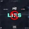 No Lies (feat. donny333) - Single album lyrics, reviews, download