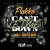 Cant Let Me Down (feat. Biggz & Chatter Baby) - Single album lyrics, reviews, download