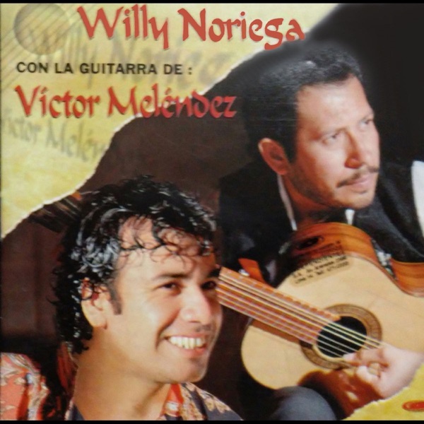 Willy Noriega - Corazón Mío