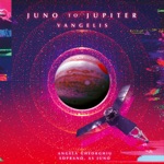 Vangelis - Juno to Jupiter: In the Magic of Cosmos