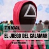 El Fox Miusic - El Juego Del Calamar tribal