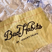 Bad Habits by Violet Crime