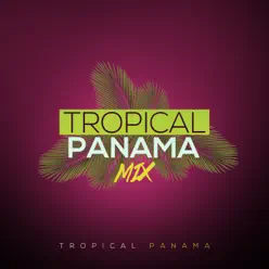 Tropical Panama Mix - Tropical Panama