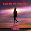 Leaving to the Moon - Single