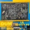 Dum Dum - Lil Scotty Pz lyrics