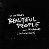 Stream & download Beautiful People (feat. Khalid) [Jack Wins Remix] - Single