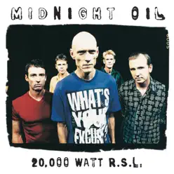 20,000 Watt RSL - Greatest Hits - Midnight Oil