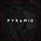 Pyramid - Prophxcy lyrics