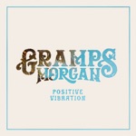 Gramps Morgan - If You're Looking for Me