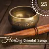 25 Healing Oriental Songs album lyrics, reviews, download