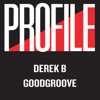 Derek B - Goodgroove (Instrumental)