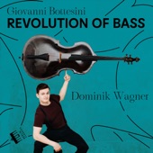 Bottesini: Revolution of Bass artwork