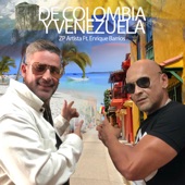 Zp Artista - De Colombia y Venezuela (feat. Enrique Barrios) feat. Enrique Barrios