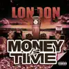 Money Is Time album lyrics, reviews, download