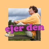 Ejer Den artwork