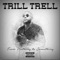 Chase Our Dreams (feat. K Jizzle) - Trill Trell lyrics