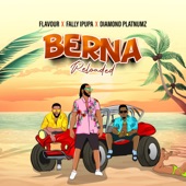 Flavour, Fally Ipupa & Diamond Platnumz - Berna Reloaded