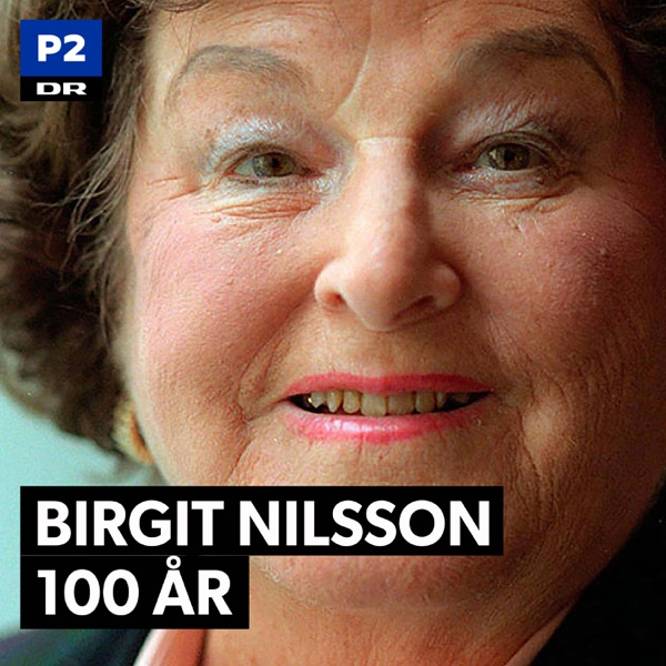 Birgit Nilsson 100 år