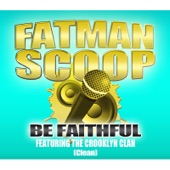 Be Faithful - Single (feat. The Crooklyn Clan) - Single