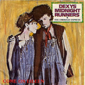 Come On Eileen (Single Edit) - Dexys Midnight Runners Cover Art