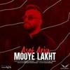 Mooye Lakht - Single