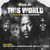 This World (feat. Big K.R.I.T., Trae tha Truth & Raheem DeVaughn) - Single, 2021