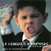 La Lengua de las Mariposas (Original Motion Picture Soundtrack)