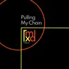 Pulling My Chain (Clubmix) - Single album lyrics, reviews, download