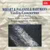 Mozart, Paganini and Hartmann: Violin Concertos album lyrics, reviews, download