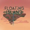 Staycation - Floating Island lyrics