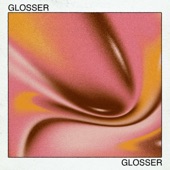 GLOSSER - Nothingness