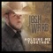 Whiskey & Whitley - Josh Ward lyrics