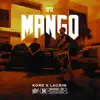 Mango (Extrait de la BO de « En Passant Pécho ») - Single album lyrics, reviews, download