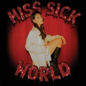 Miss Sick World artwork
