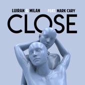 Close (feat. Mark Cary) artwork